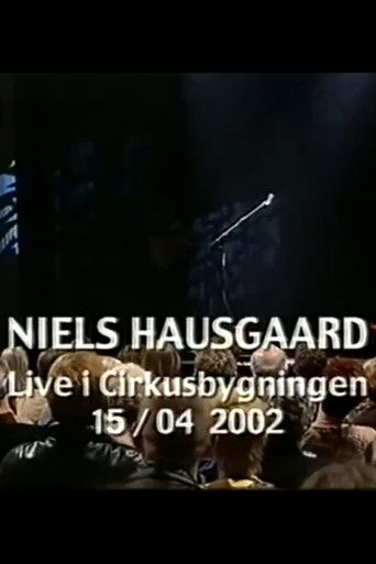 Niels Hausgaard: Live i Cirkusbygningen poster