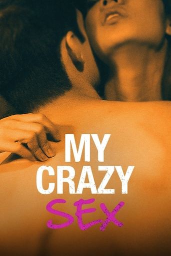 My Crazy Sex poster