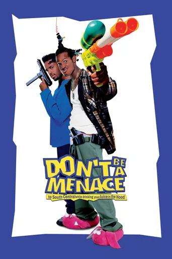 Movie poster for Don't Be a Menace to South Central While Drinking Your Juice in the Hood (1996)