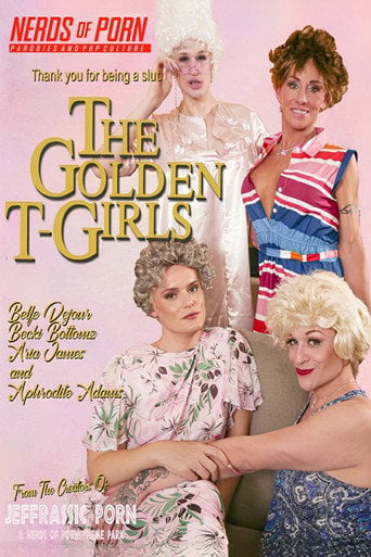 Movie poster for The Golden T-Girls: A Trans MILF Parody (2023)