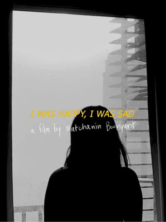 Movie poster for I Was Happy, I Was Sad (2020)