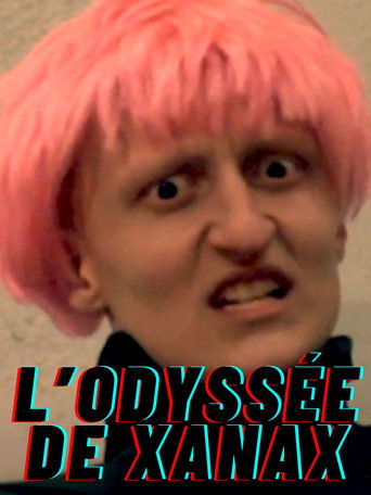 Movie poster for L'odyssée de Xanax (2019)