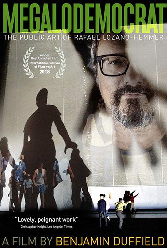 Movie poster for Megalodemocrat: The Public Art of Rafael Lozano-Hemmer (2019)