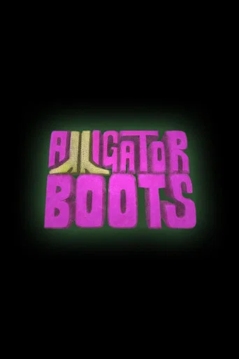 Movie poster for Alligator Boots (2008)