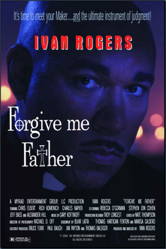 Forgive Me Father poster