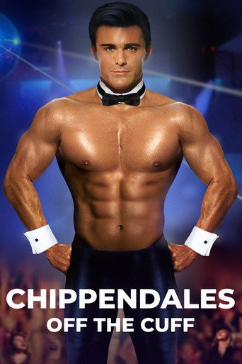 Movie poster for Chippendales: Off the Cuff (2019)
