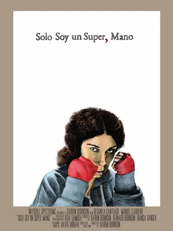 Movie poster for I'm Just a Super, Man (2015)