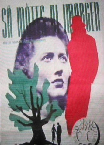 Movie poster for Så møtes vi i morgen (1946)