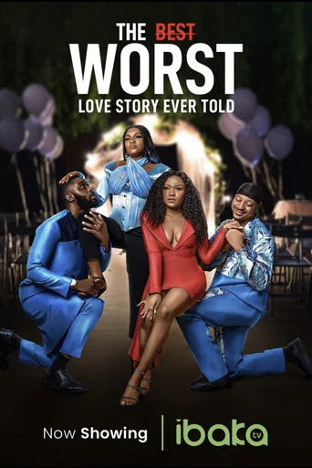 Movie poster for The Best Worst Love Story Ever Told (2023)