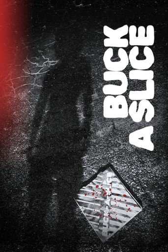 Movie poster for Buck a Slice (2026)