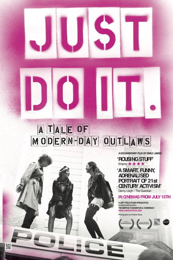 Movie poster for Just Do It: A Tale of Modern-day Outlaws (2011)