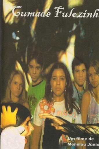 Movie poster for Cumade Fulozinha (2007)