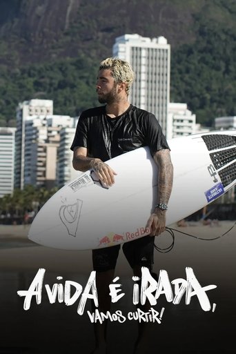 Series poster for A Vida é Irada, Vamos Curtir! (2022)