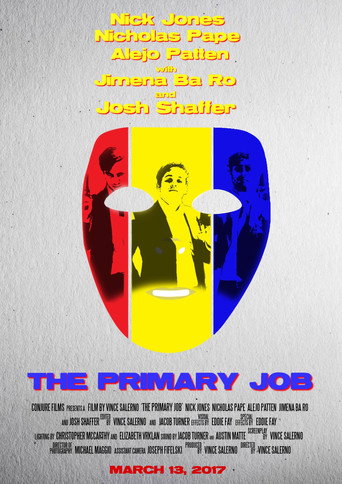 Movie poster for The Primary Job
