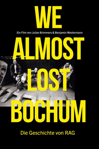 Movie poster for We almost lost Bochum (2020)