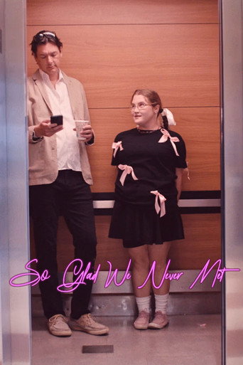 Movie poster for So Glad We Never Met (2026)
