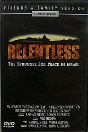 Movie poster for Relentless: Struggle for Peace in the Middle East (2003)