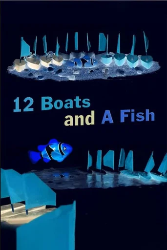 Movie poster for 12 Boats And a Fish (2017)