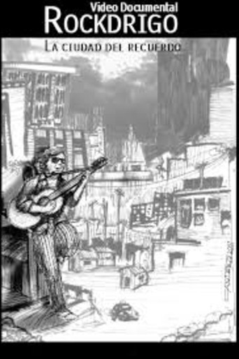 Movie poster for Rockdrigo, la ciudad del recuerdo (2001)