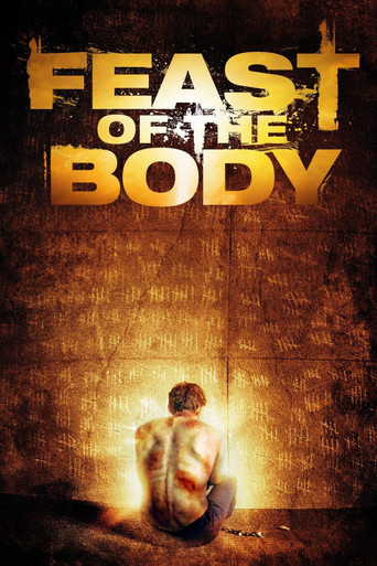 Movie poster for Feast of the Body (2016)
