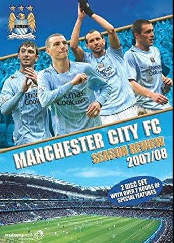 Manchester City: End of Season Review 2007/2008 poster