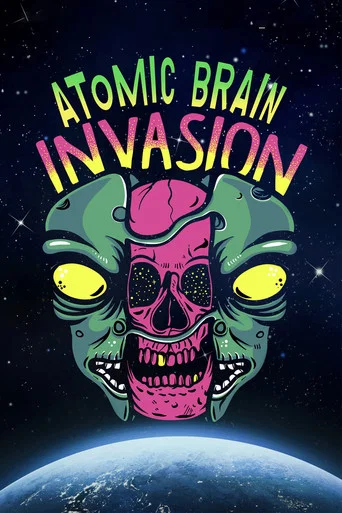 Movie poster for Atomic Brain Invasion (2010)