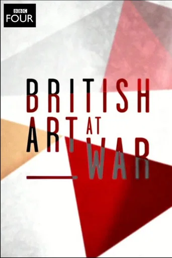 Series poster for British Art at War: Bomberg, Sickert and Nash (2014)