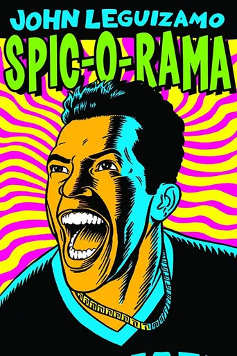 Movie poster for John Leguizamo: Spic-O-Rama (1993)