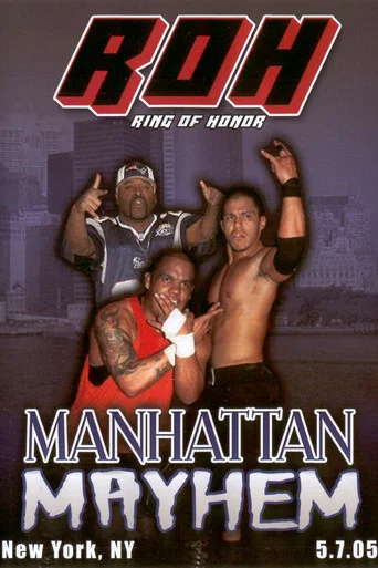 Movie poster for ROH: Manhattan Mayhem (2005)