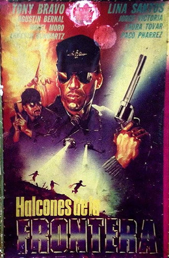 Movie poster for Halcones de la frontera (1990)