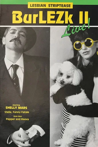 Movie poster for BurLEZk Live! II (1993)