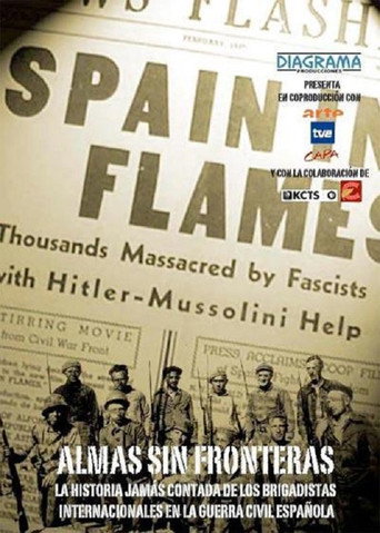 Movie poster for Almas sin fronteras: La historia de la Brigada Abraham Lincoln (2006)