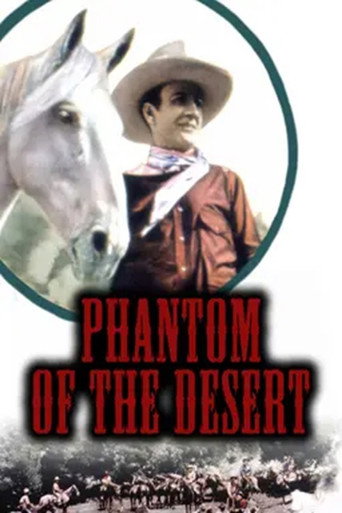 Movie poster for Phantom of the Desert (1930)