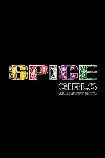 Movie poster for Spice Girls: Greatest Hits (2007)