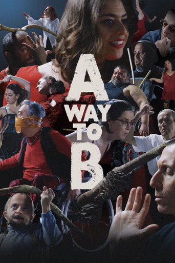 Movie poster for A Way to B (2023)