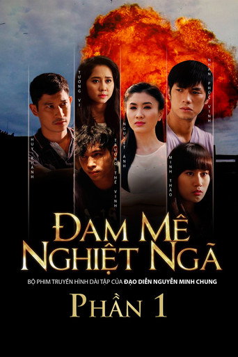 Series poster for Đam mê nghiệt ngã (2014)