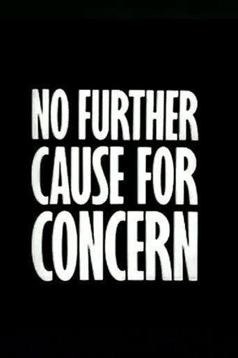 Movie poster for No Further Cause for Concern (1988)