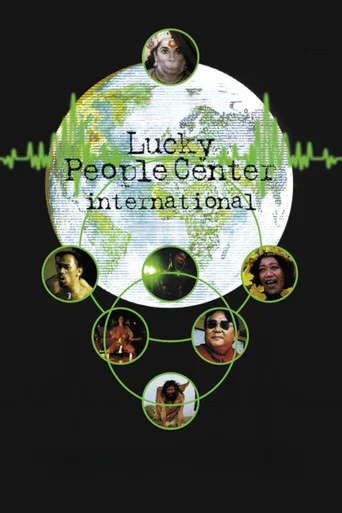 Movie poster for Lucky People Center International (1998)