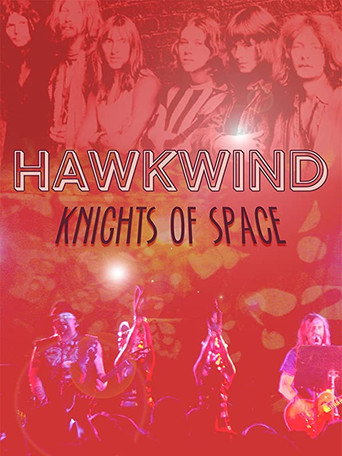 Movie poster for Hawkwind: Knights of Space (2008)