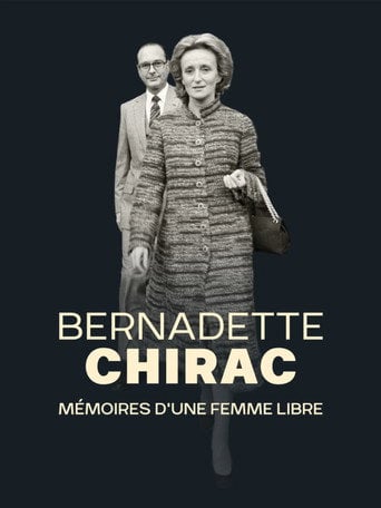 Movie poster for Bernadette Chirac, mémoires d'une femme libre (2016)