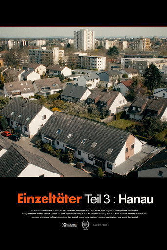Movie poster for Einzeltäter - Teil 3: Hanau (2023)