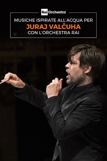 Movie poster for OSN: musiche ispirate all'acqua per Juraj Valčuha con l'Orchestra Rai (2022)