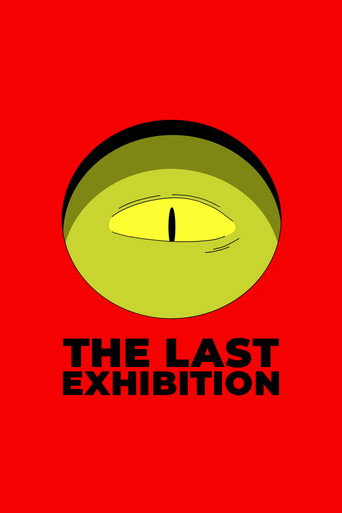 Movie poster for The Last Exhibition (2016)