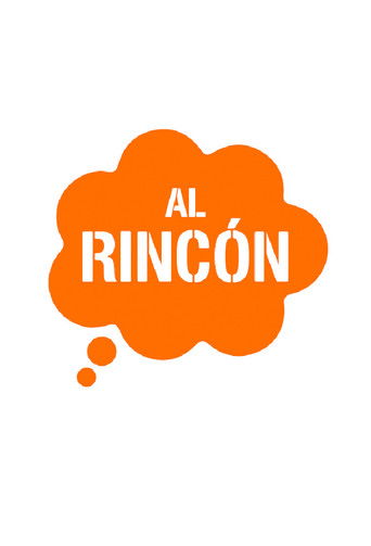 Al Rincón de Pensar poster