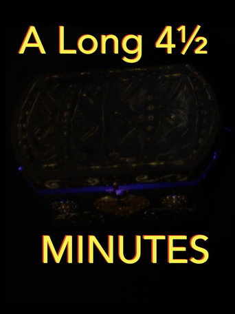 Movie poster for A Long Four-and-a-Half Minutes