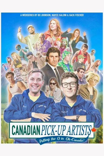 Series poster for Canadian Pickup Artists (2025)