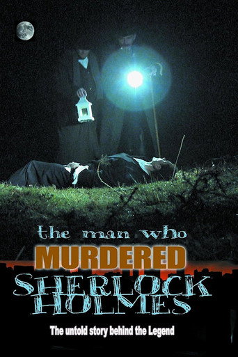 Movie poster for The Man Who Murdered Sherlock Holmes (2010)