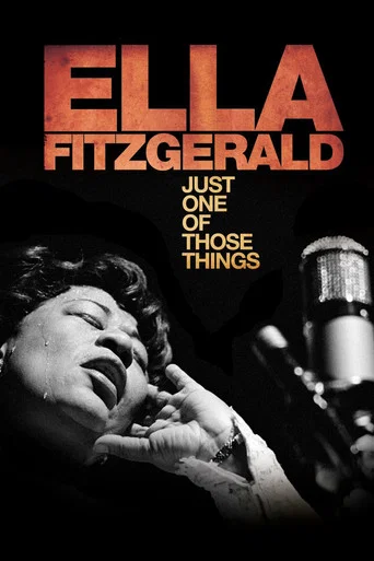 Movie poster for Ella Fitzgerald: Just One of Those Things (2019)