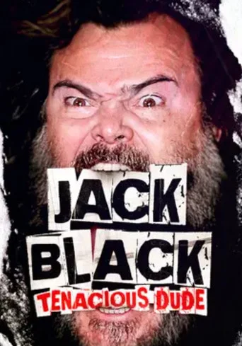 Movie poster for Jack Black: Tenacious Dude (2025)