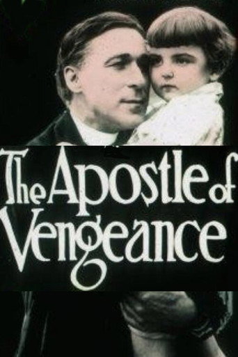 Movie poster for The Apostle of Vengeance (1916)